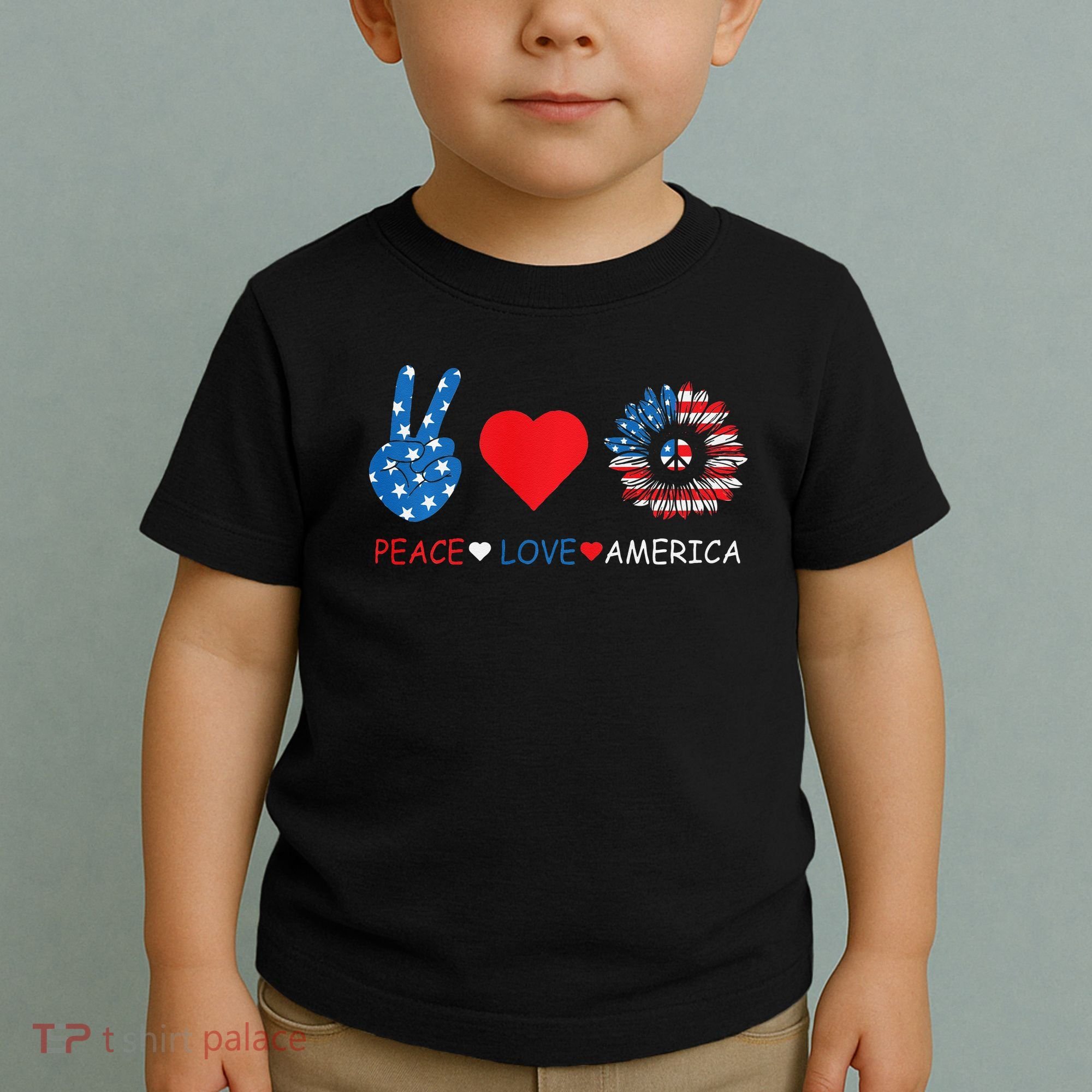 Peace Love America July 4th Toddler T-Shirt