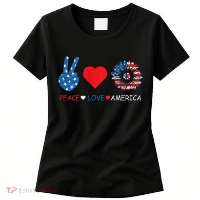 Peace Love America July 4th Women's T-Shirt