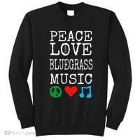 Peace Love And Bluegrass Music Bluegrass Sweatshirt thumb 0