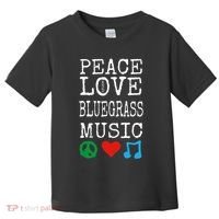 Peace Love And Bluegrass Music Bluegrass Toddler T-Shirt thumb 0
