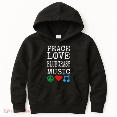 Peace Love And Bluegrass Music Bluegrass Kids Hoodie