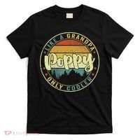 Poppy Like A Grandpa Only Cooler Funny Dad Poppy Fathers Day T-Shirt thumb 0