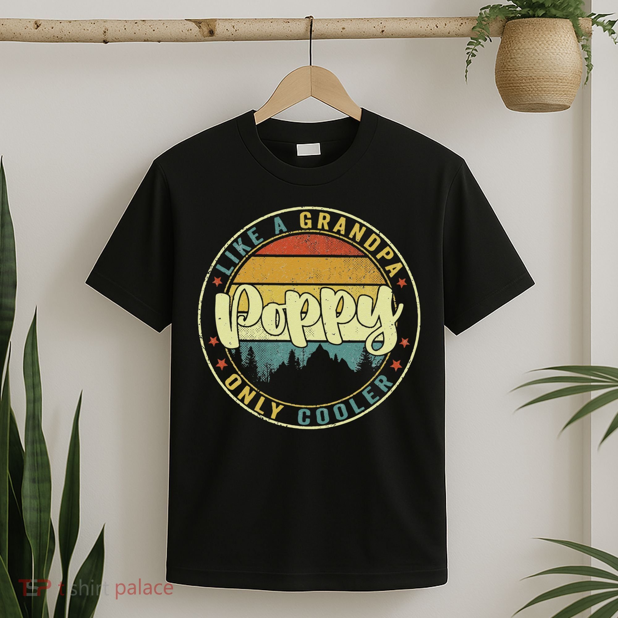 Poppy Like A Grandpa Only Cooler Funny Dad Poppy Fathers Day T-Shirt