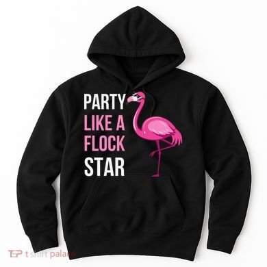 Party Like A Flock Star Pink Flamingo Hoodie