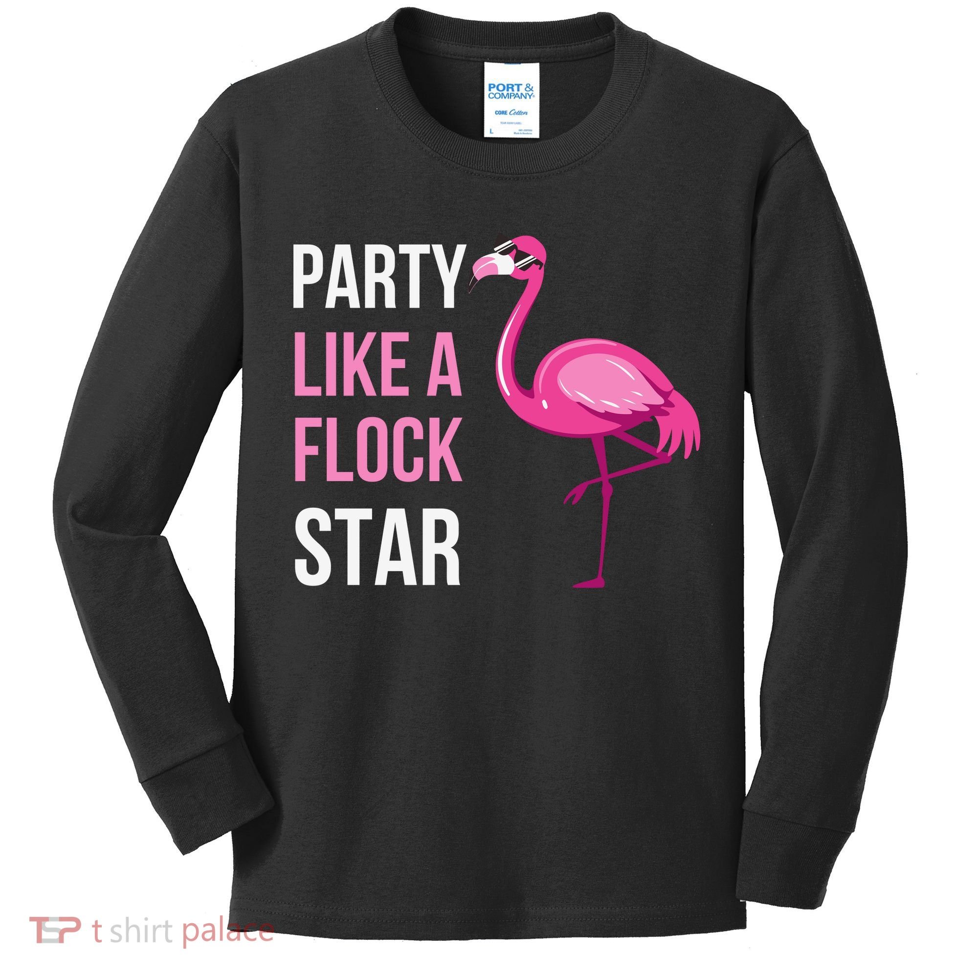 Party Like A Flock Star Pink Flamingo Kids Long Sleeve Shirt