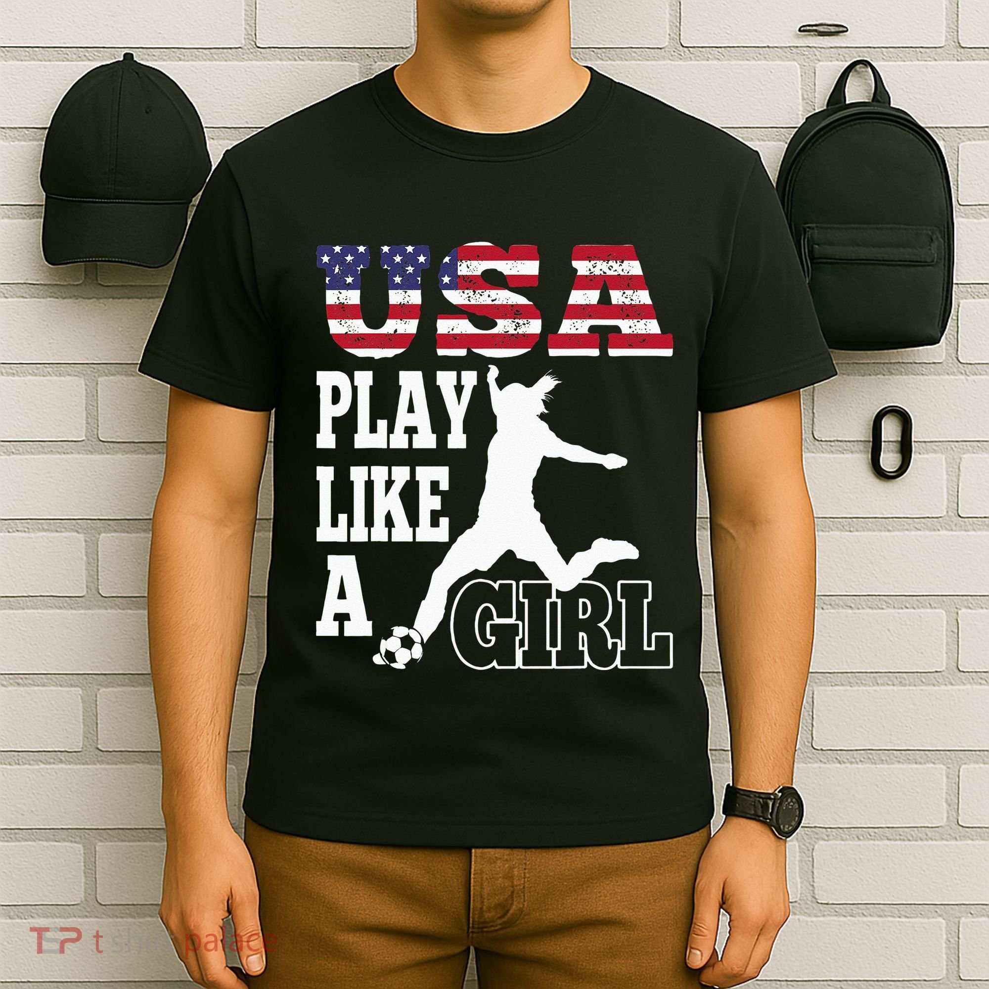 Play Like A Girl US American Flag Patriotic Soccer T-Shirt