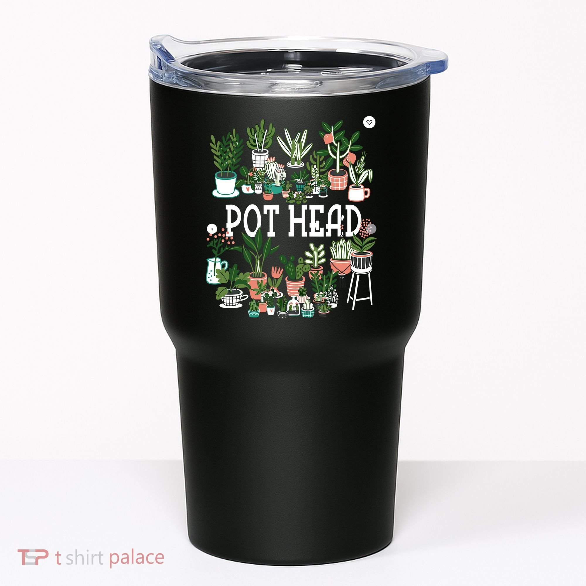 Plant Lover And Gardener Pot Head Succulent Tumbler