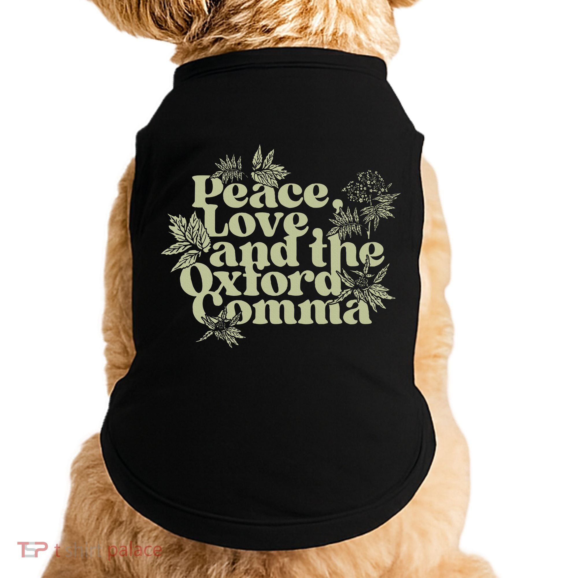 Peace Love And The O.xford Comma Funny Doggie Tank