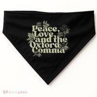 Peace Love And The O.xford Comma Funny USA-Made Doggie Bandana thumb 0