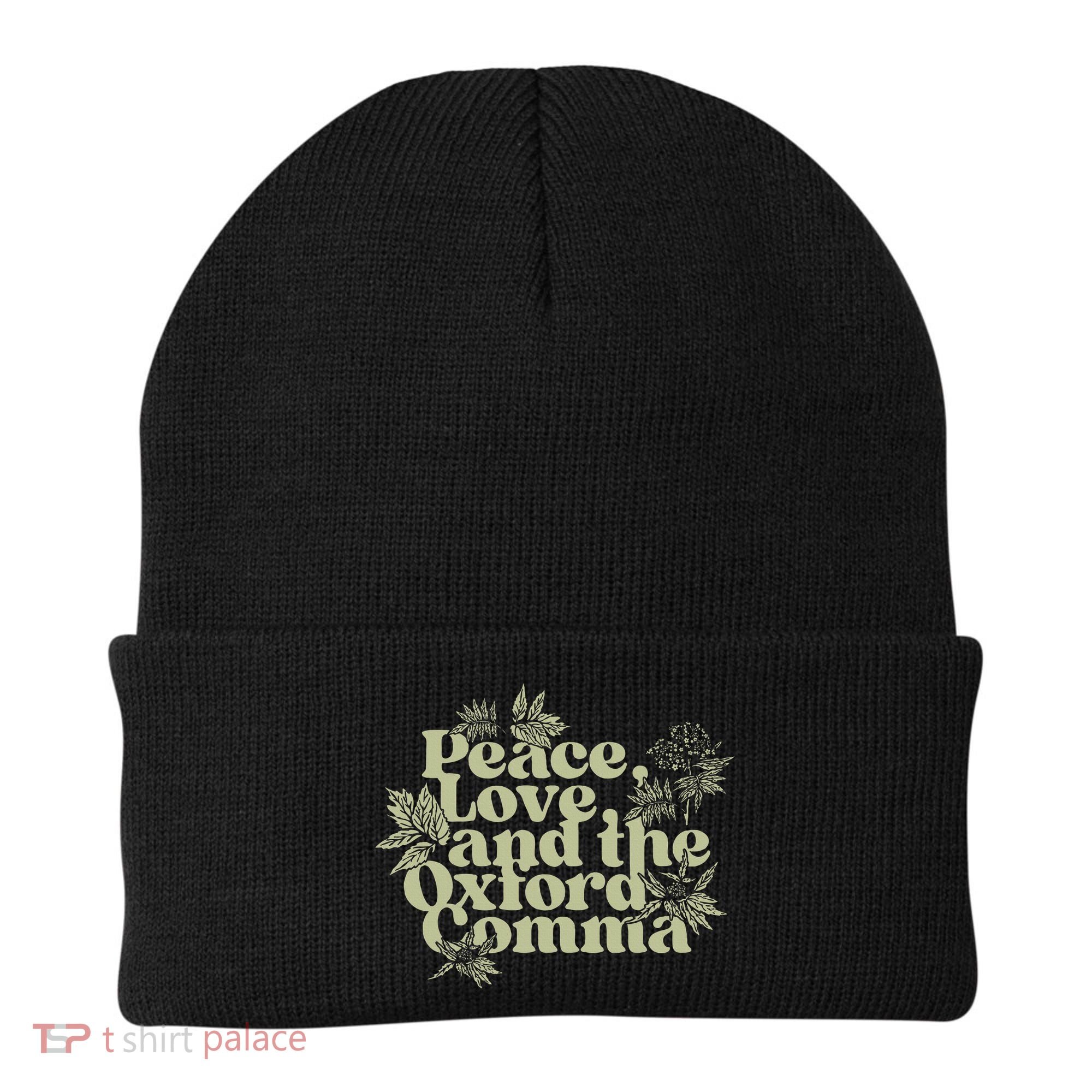 Peace Love And The O.xford Comma Funny Beanie
