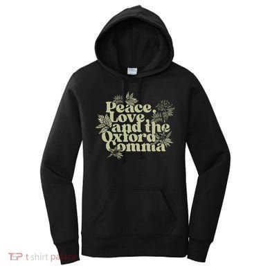 Peace Love And The O.xford Comma Funny Women's Hoodie