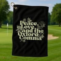Peace Love And The O.xford Comma Funny Golf Towel thumb 1