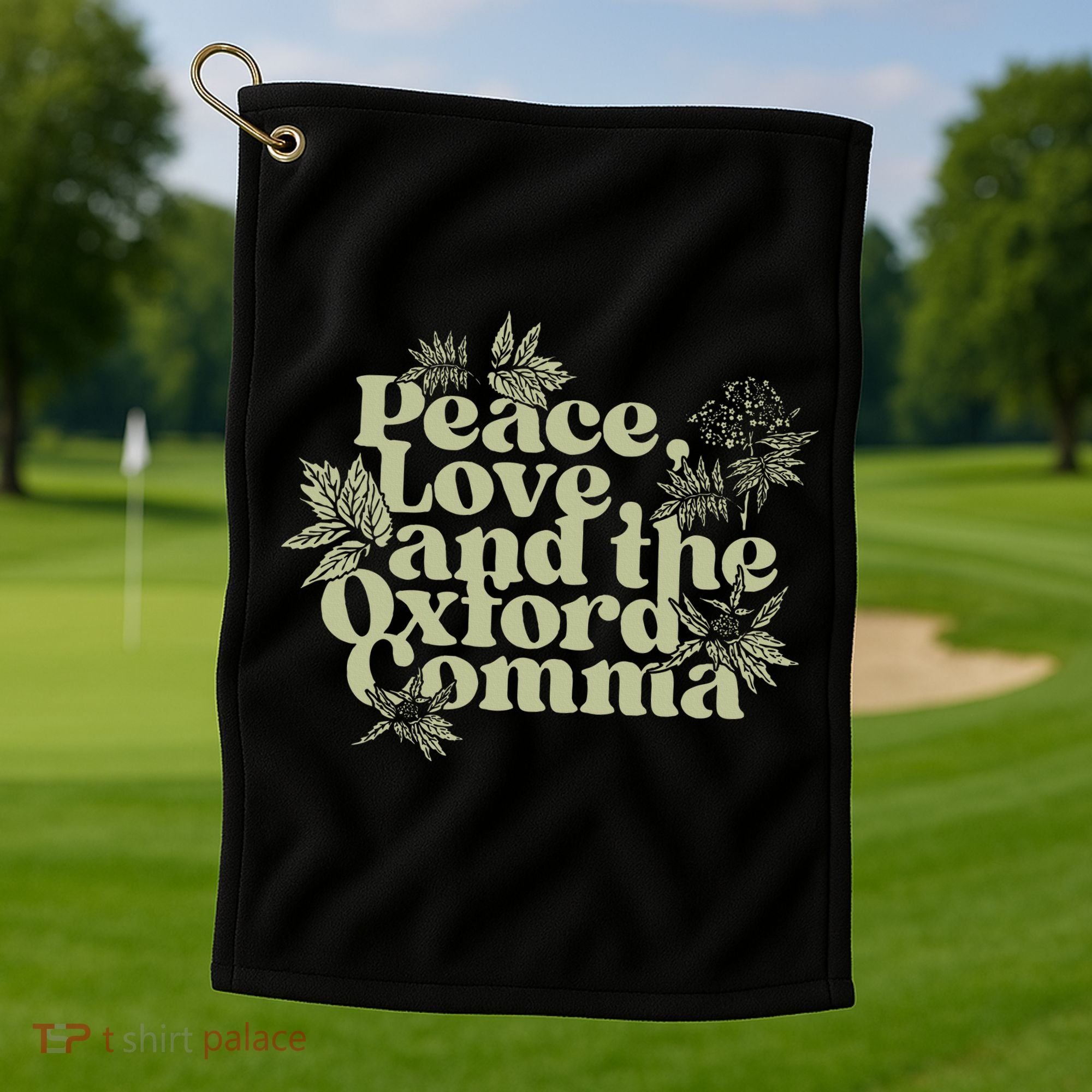 Peace Love And The O.xford Comma Funny Golf Towel