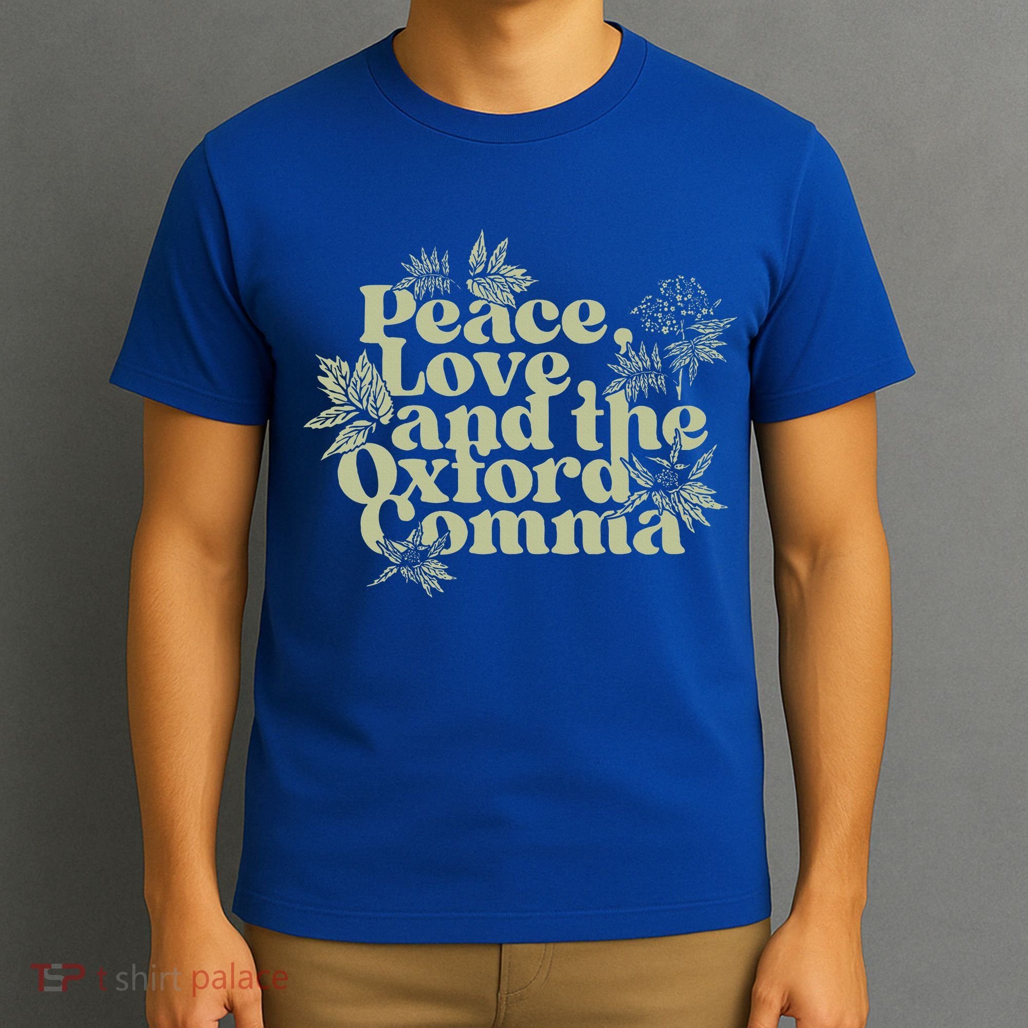 Peace Love And The O.xford Comma Funny T-Shirt