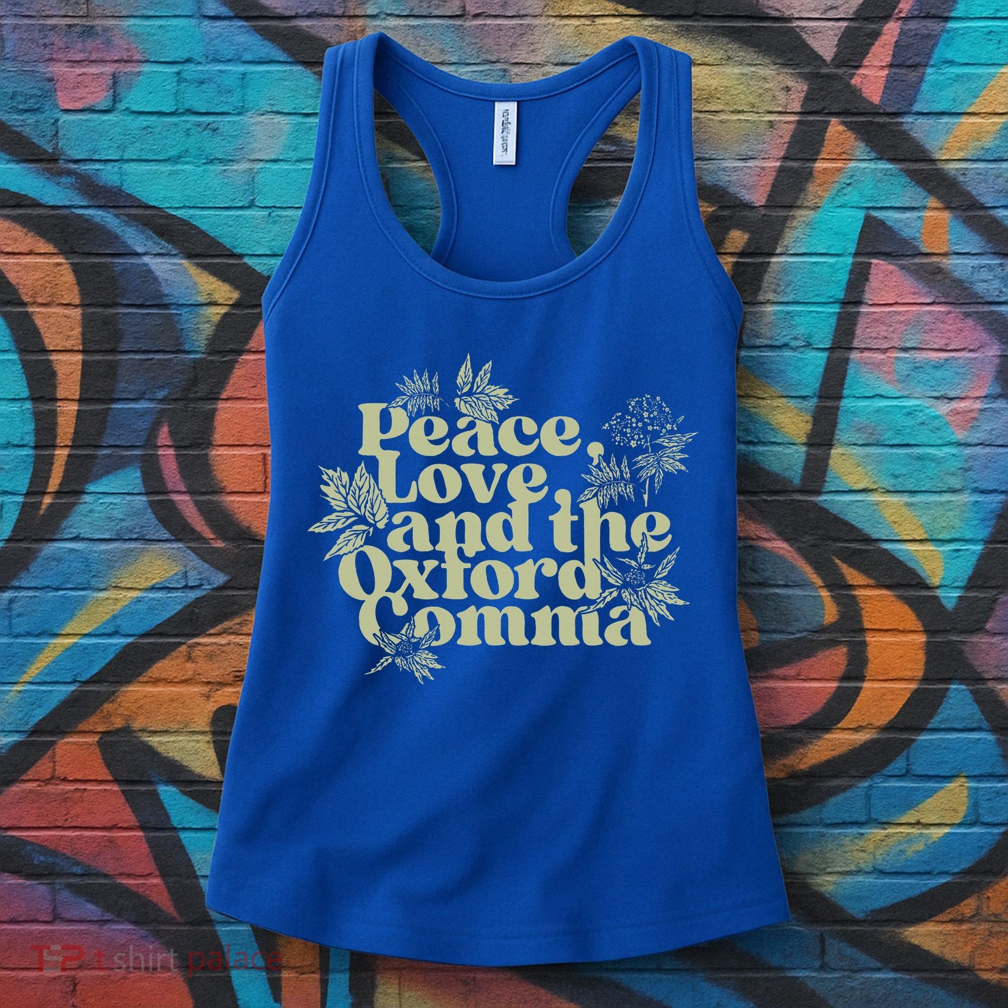 Peace Love And The O.xford Comma Funny Women's Tank Top