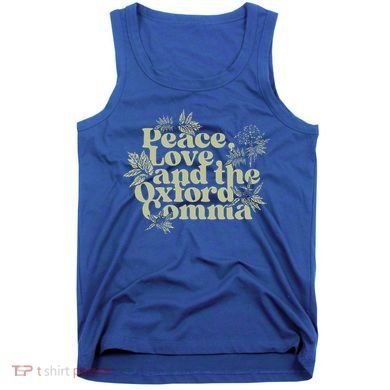 Peace Love And The O.xford Comma Funny Tank Top