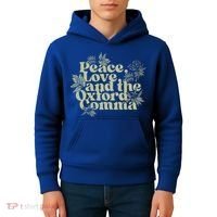 Peace Love And The O.xford Comma Funny Kids Hoodie thumb 4