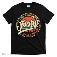 Papa Like A Grandpa Only Cooler Vintage Retro Dad Papa Fathers Day T-Shirt thumb 0