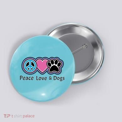 Peace Love And Dogs Great Gift Peace Sign Heart Paw Gift Button