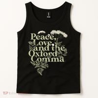 Peace Love And The OxFord English Comma Grammar Humor Tank Top thumb 2
