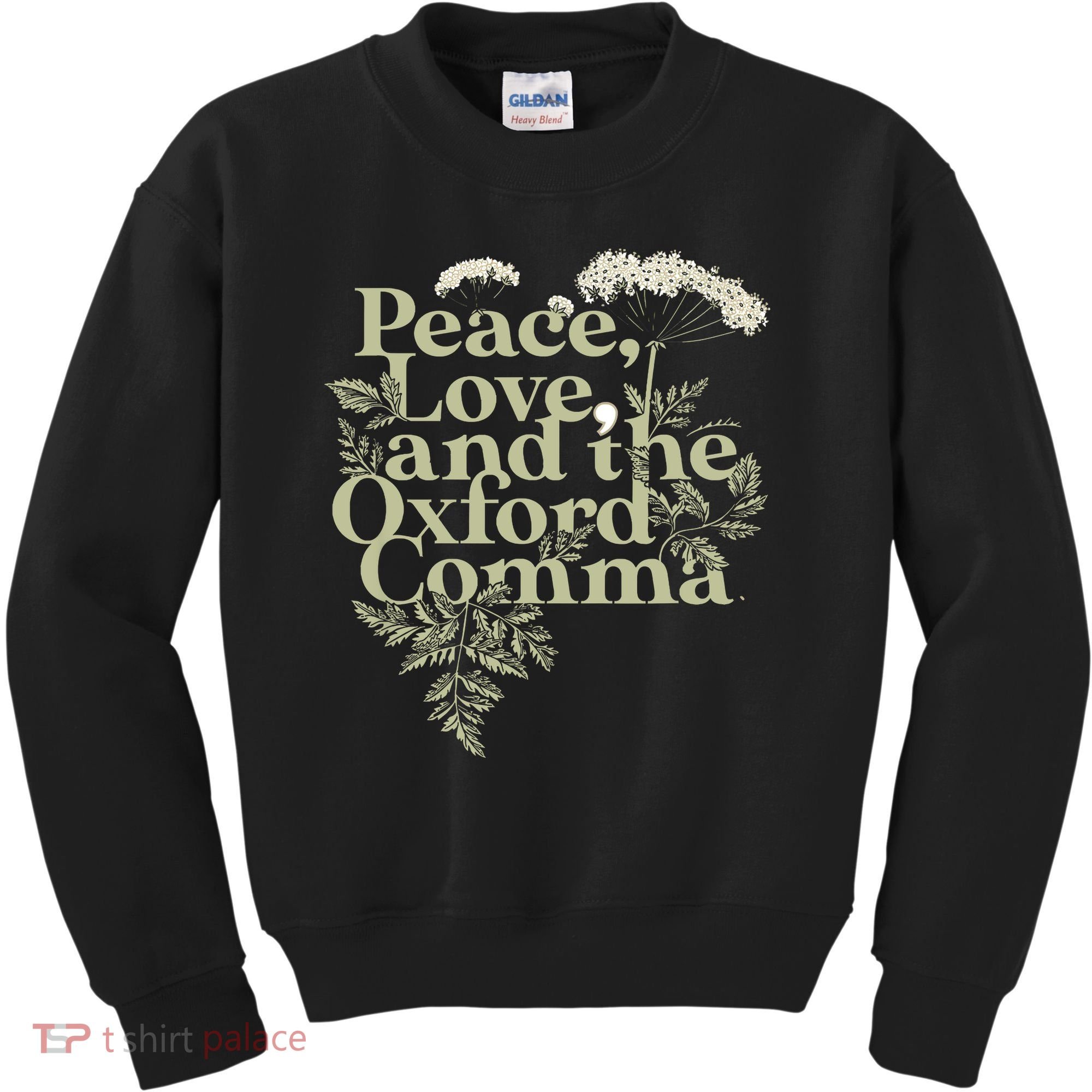 Peace Love And The OxFord English Comma Grammar Humor Kids Sweatshirt
