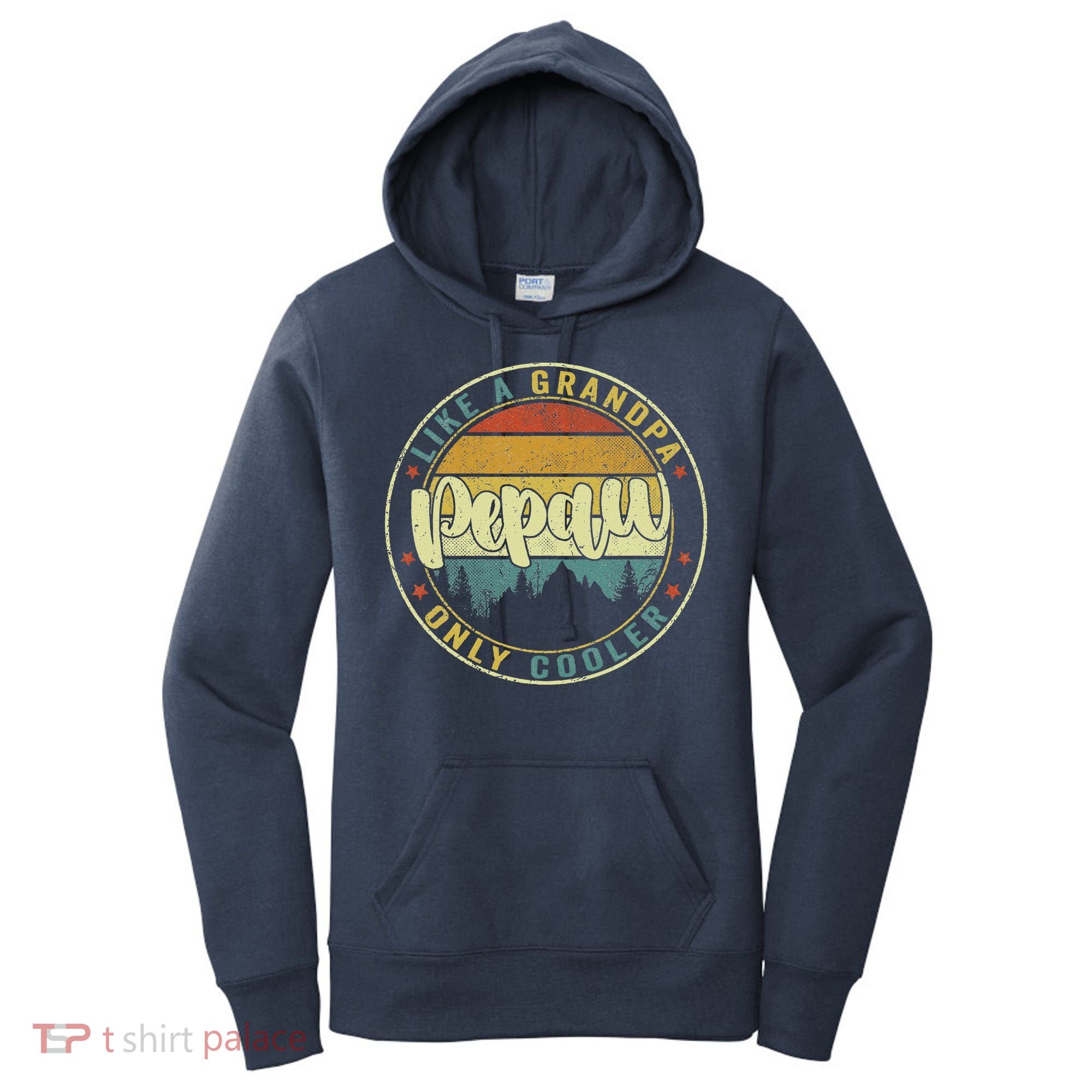 Pepaw Like A Grandpa Only Cooler Funny Dad Pepaw Fathers Day Women's Hoodie