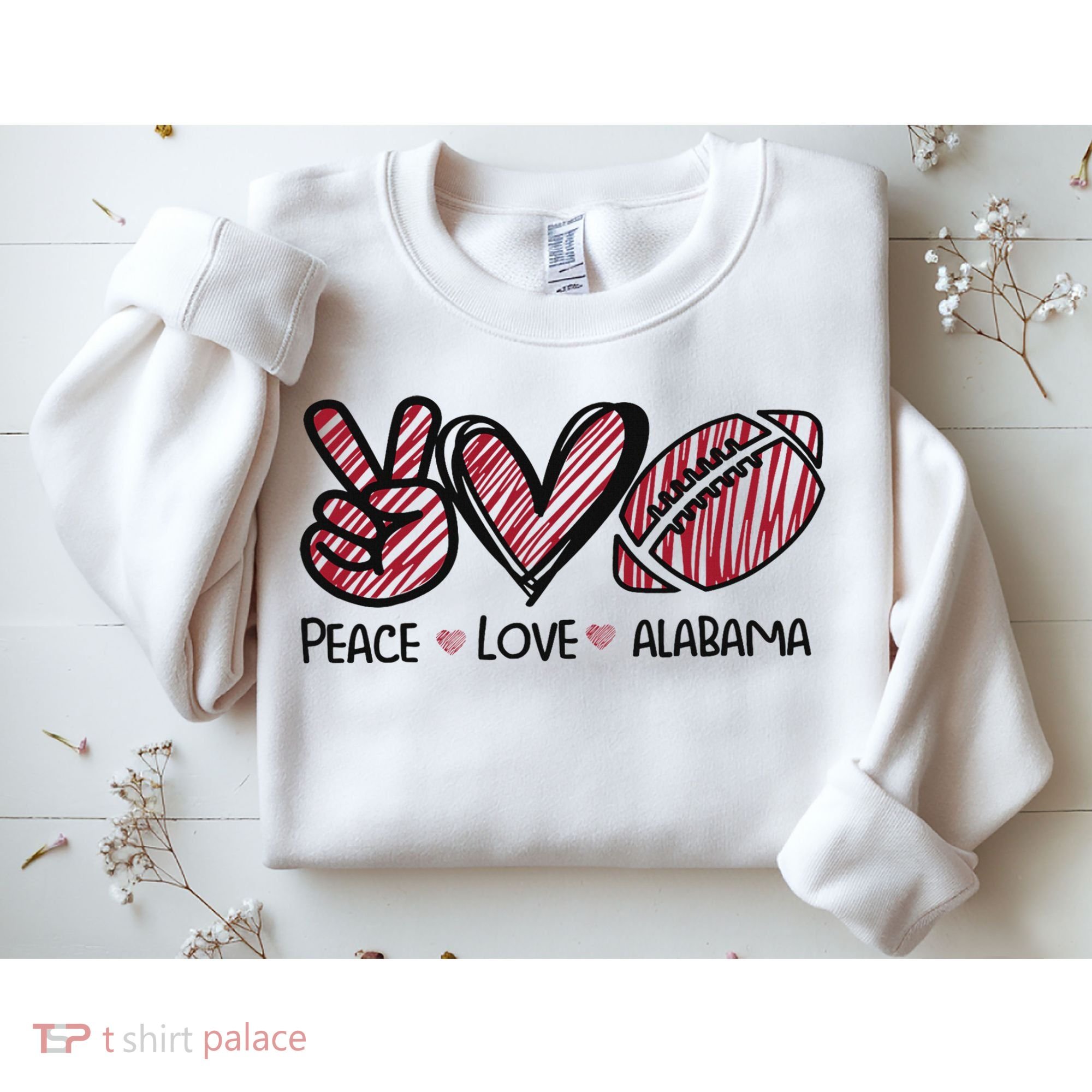 Peace Love Alabama Sweatshirt