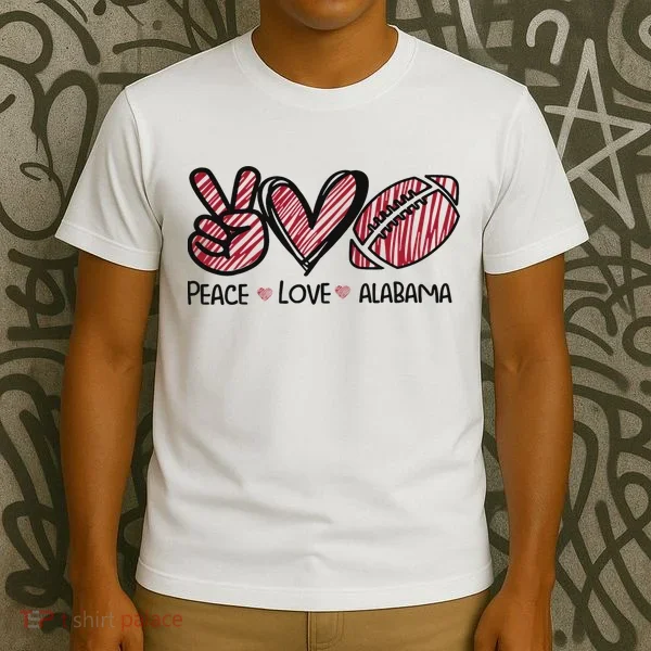 Peace Love Alabama T-Shirt