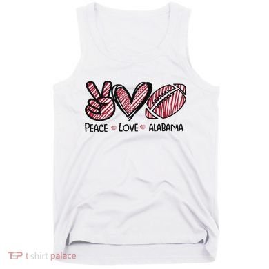 Peace Love Alabama Tank Top