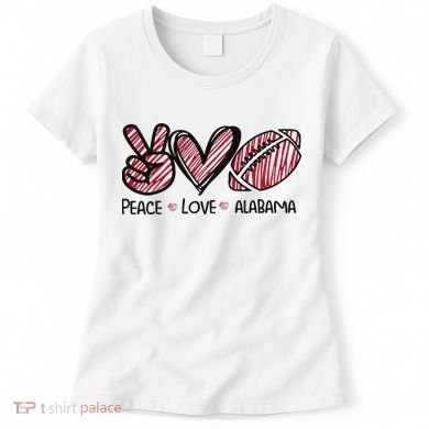 Peace Love Alabama Women's T-Shirt