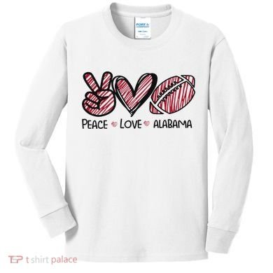 Peace Love Alabama Kids Long Sleeve Shirt