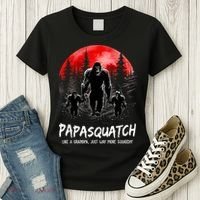 Papasquatch Like A Grandpa Just Way More Squatchy Funny Papa Women's T-Shirt thumb 3