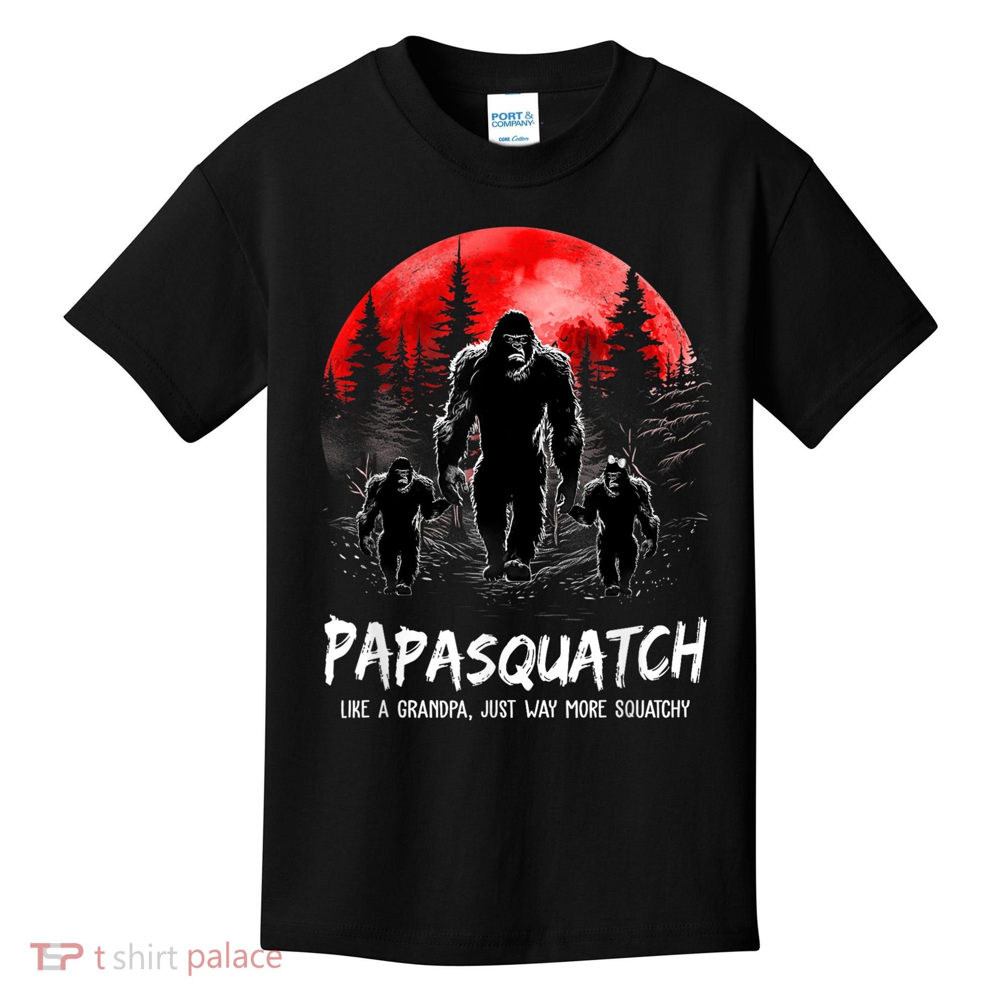 Papasquatch Like A Grandpa Just Way More Squatchy Funny Papa Kids T-Shirt