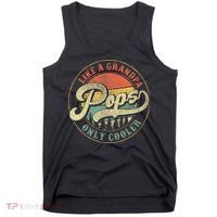 Pops Like A Grandpa Only Cooler Retro Gift Pops Dad Grandpa Tank Top thumb 0