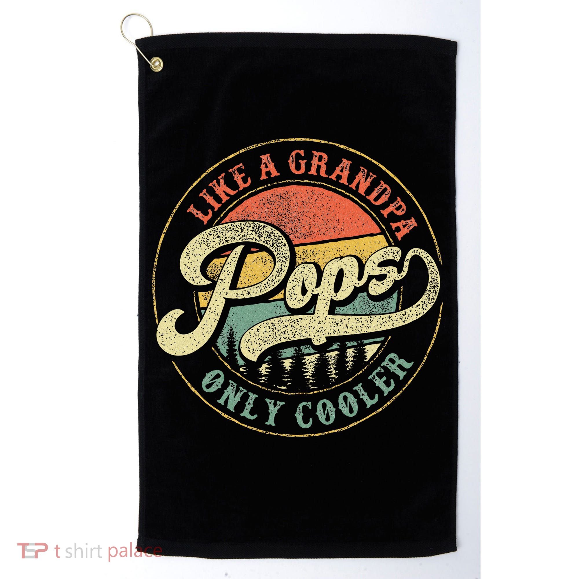 Pops Like A Grandpa Only Cooler Retro Gift Pops Dad Grandpa Golf Towel