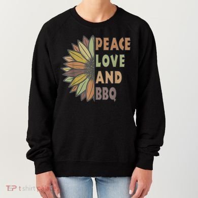 Peace Love And BBQ Women's Sweatshirt