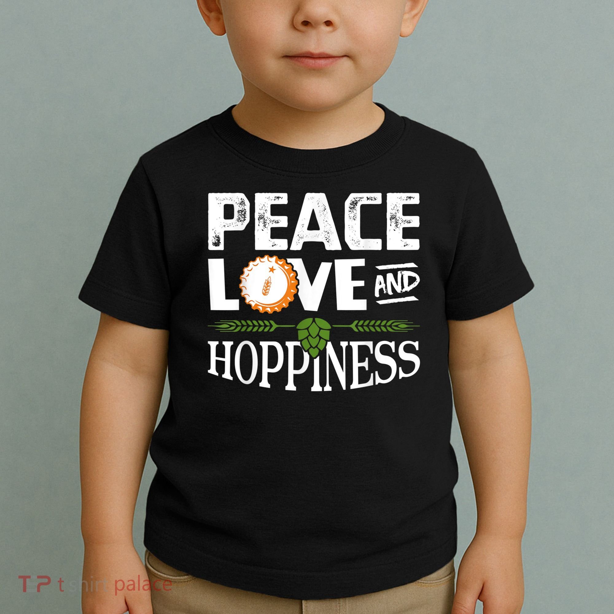Peace Love And Hoppiness Craft Beer IPA Lovers Brewing Toddler T-Shirt