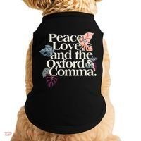 Peace Love And The Comma Grammar Lover Doggie Tank thumb 0
