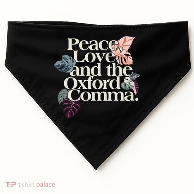 Peace Love And The Comma Grammar Lover USA-Made Doggie Bandana
