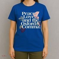 Peace Love And The Comma Grammar Lover T-Shirt thumb 4