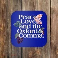 Peace Love And The Comma Grammar Lover Coaster thumb 0