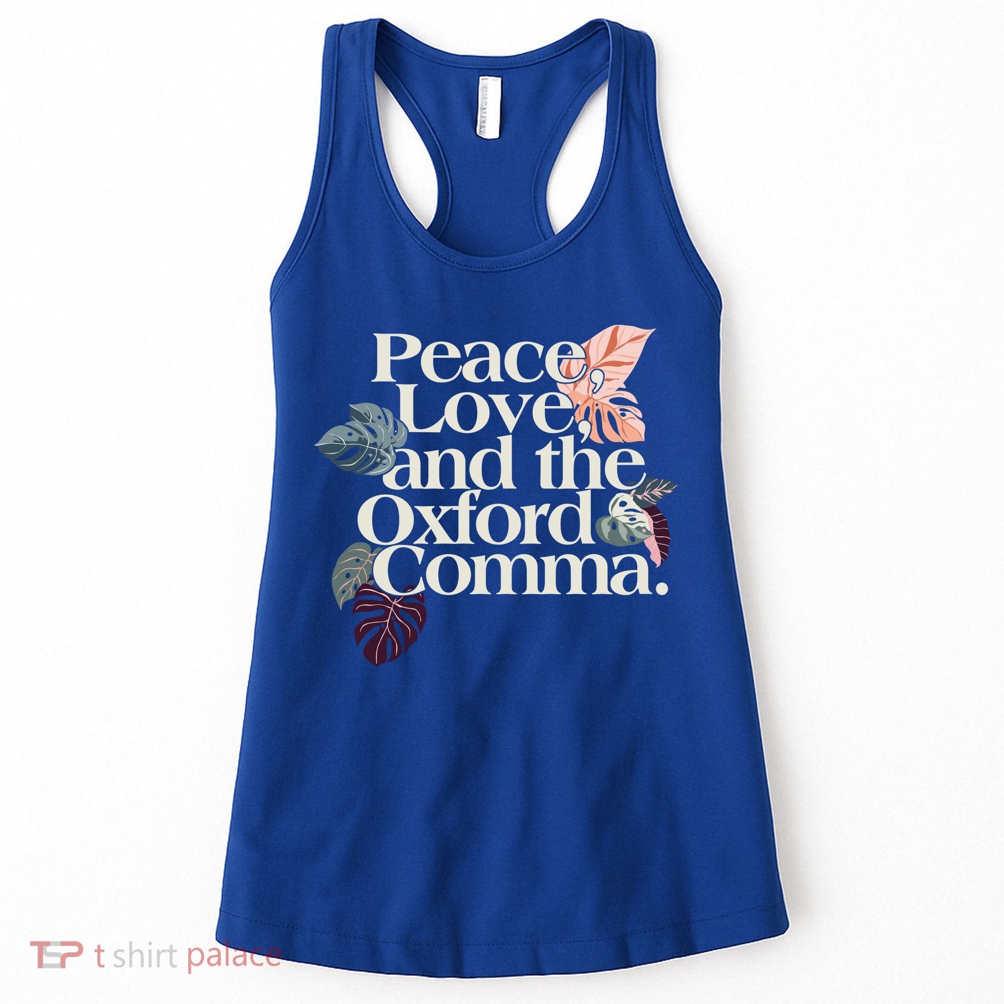 Peace Love And The Comma Grammar Lover Women's Tank Top