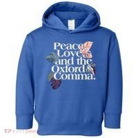 Peace Love And The Comma Grammar Lover Toddler Hoodie thumb 0
