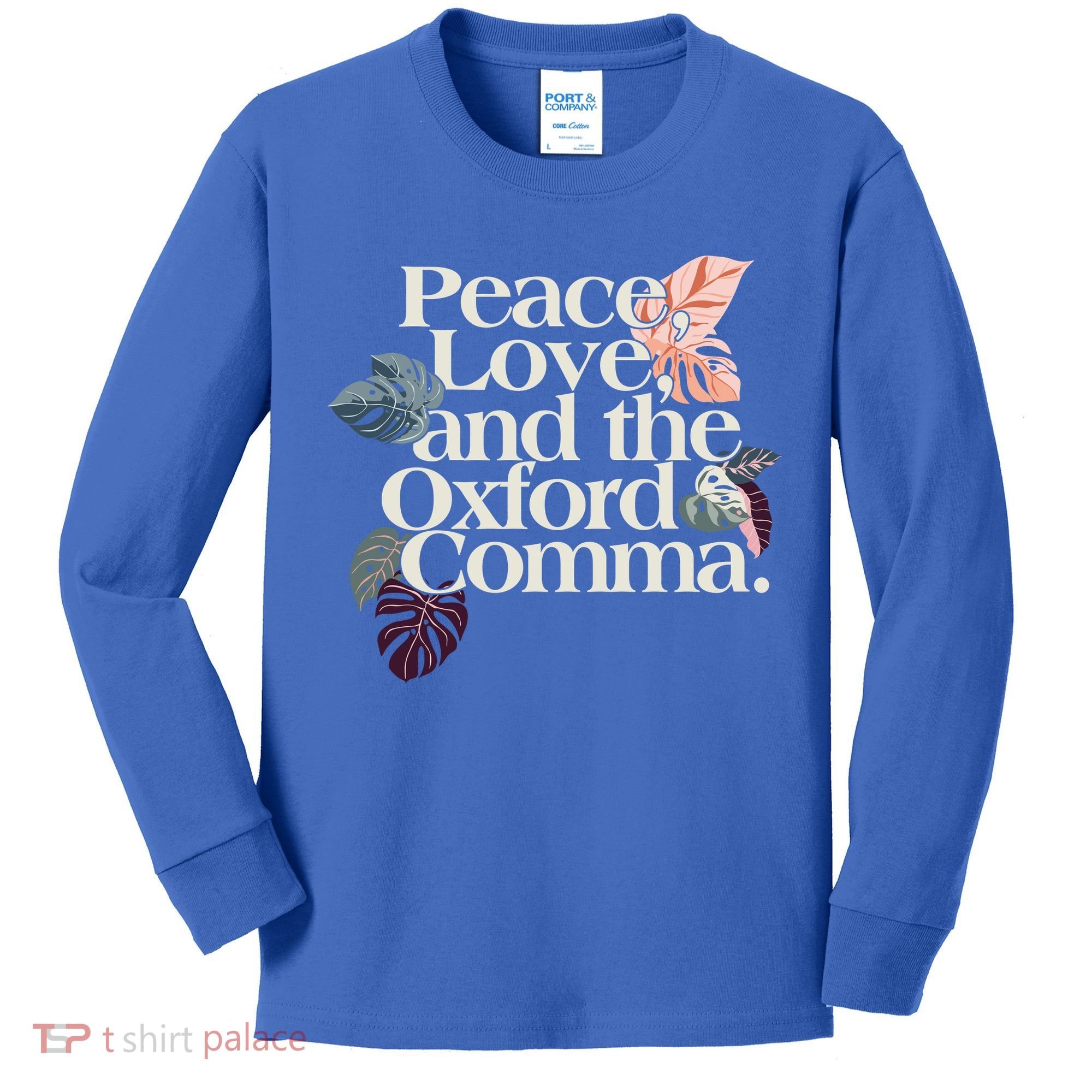 Peace Love And The Comma Grammar Lover Kids Long Sleeve Shirt
