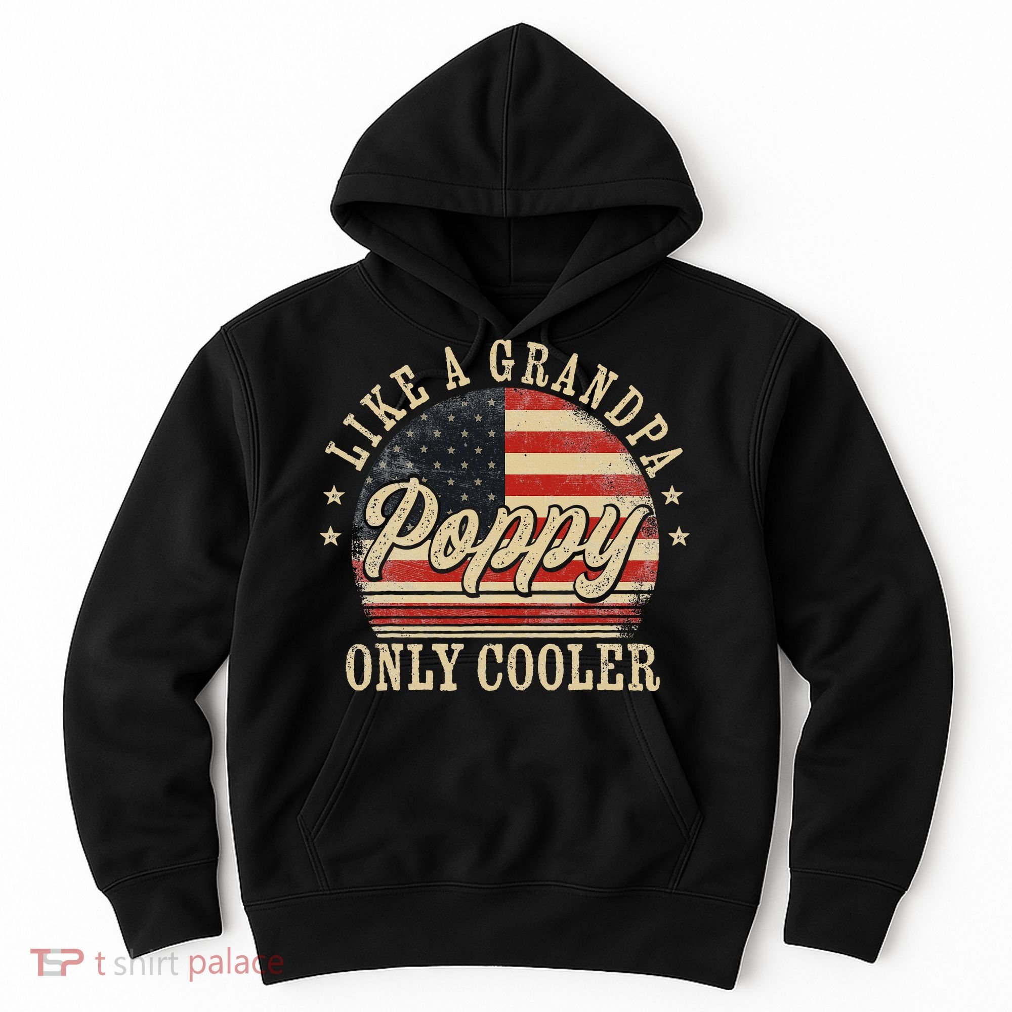 Poppy Like A Grandpa Only Cooler Poppy Hoodie