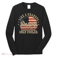 Poppy Like A Grandpa Only Cooler Poppy Long Sleeve Shirt thumb 0