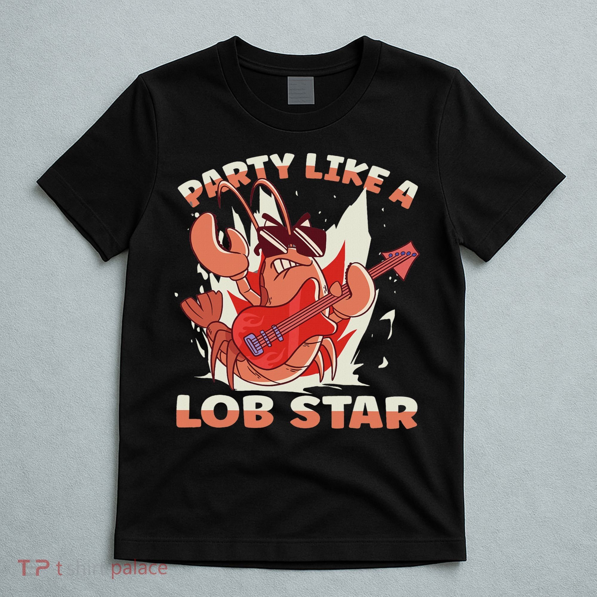 Party Like A Lob Star Lobster T-Shirt
