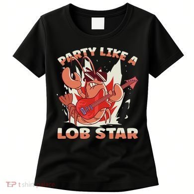 Party Like A Lob Star Lobster Women's T-Shirt