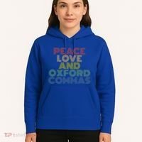 Peace Love And Oxford Commas Cool Gift Hoodie thumb 5
