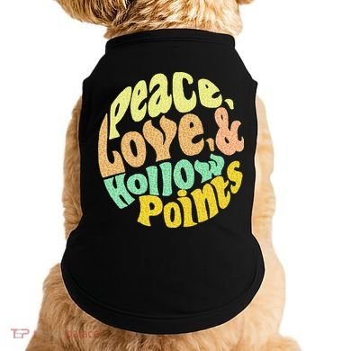 Peace Love And Hollow Points Doggie Tank